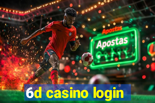 6d casino login